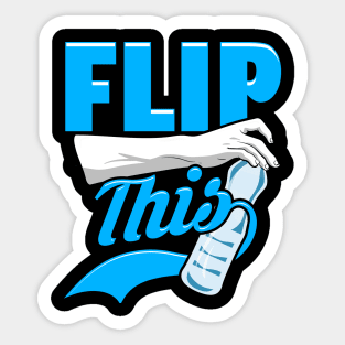 Flip This | Flip Master | Water Bottle Flipping Sticker